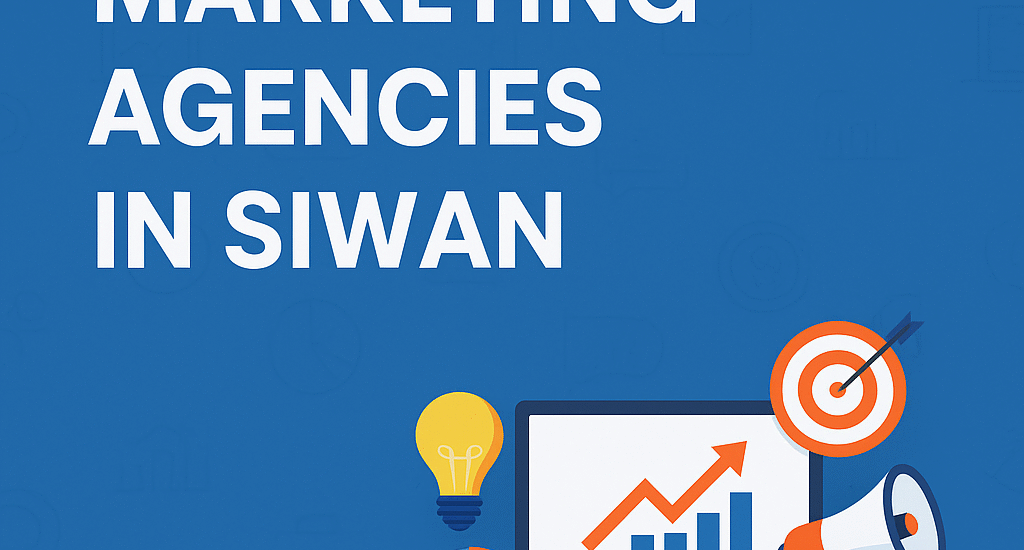 Top 10 Digital Marketing Agencies in Siwan